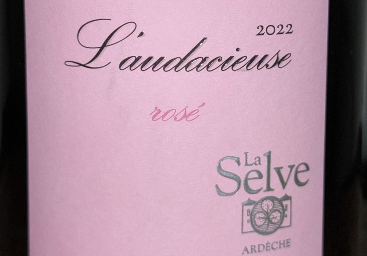 Bold and Beautiful: A Review of Château de la Selve L’Audacieuse Rosé 2022